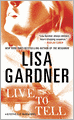 Live to Tell (Detective D. D. Warren Series #4)