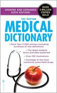 The Bantam Medical Dictionary