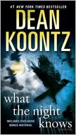 What the Night Knows