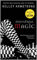 Industrial Magic (Women of the Otherworld Series #4)