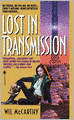 Lost in Transmission