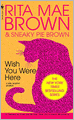 Wish You Were Here (Mrs. Murphy Series #1)