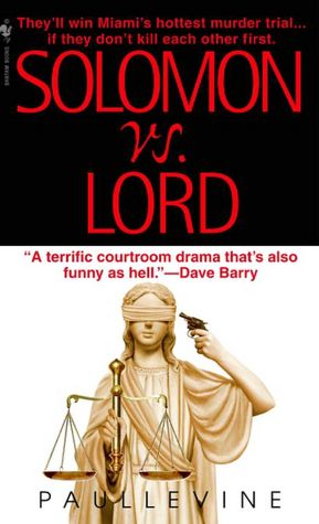 Solomon vs. Lord (Solomon vs. Lord Series #1)