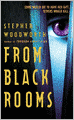 From Black Rooms