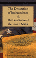 The Declaration of Independence and the Constitution of the United States