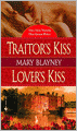 Traitor's Kiss/Lover's Kiss