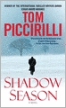 Shadow Season: A Novel