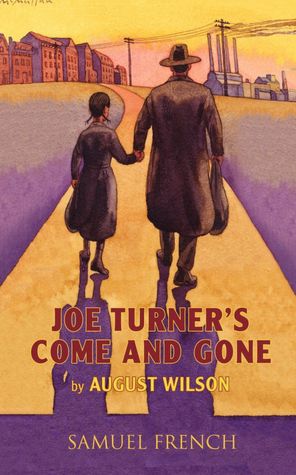 Joe Turner's Come And Gone