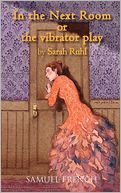 In The Next Room Or The Vibrator Play