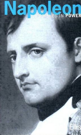 Napoleon: Profiles in Power