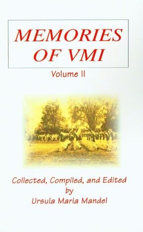Memories of VMI (Volume II)
