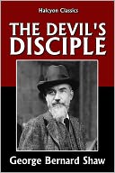 The Devil's Disciple by George Bernard Shaw