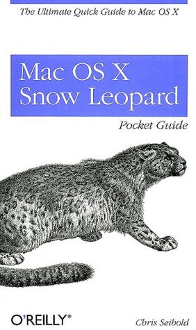 Mac OS X Snow Leopard Pocket Guide