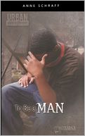 To Be a Man (Turtleback School & Library Binding Edition)