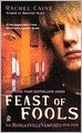 Feast of Fools (Turtleback School & Library Binding Edition)