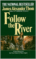 Follow the River (Turtleback School & Library Binding Edition)