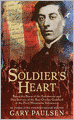 Soldier's Heart (Turtleback School & Library Binding Edition)