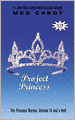 Project Princess (Turtleback School & Library Binding Edition)