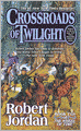 Crossroads of Twilight (Wheel of Time Series #10)