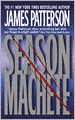 Season of the Machete (Turtleback School & Library Binding Edition)