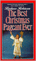 The Best Christmas Pageant Ever (Turtleback School & Library Binding Edition)