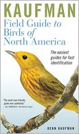 Kaufman Field Guide to Birds of North America