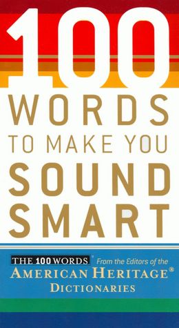 100 Words To Make You Sound Smart
