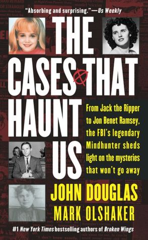 The Cases That Haunt Us