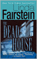 The Dead-House (Alexandra Cooper Series #4)