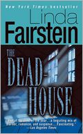 The Dead-House (Alexandra Cooper Series #4)