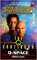 Star Trek The Next Generation #47: The Q-Continuum #1: Q-Space