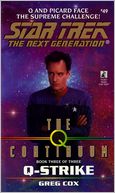 Star Trek The Next Generation #49: The Q-Continuum, #3: Q-Strike
