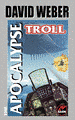The Apocalypse Troll
