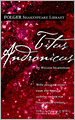 Titus Andronicus (Folger Shakespeare Library Series)