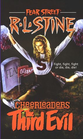 Third Evil: (Fear Street: Fear Street Cheerleaders Series)