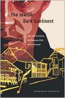 download The Jewish Dark Continent : Life and Death in the Russian Pale of Settlement book