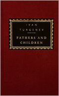 Fathers and Children (Everyman's Library)