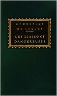 Les Liaisons Dangereuses (Everyman's Library)