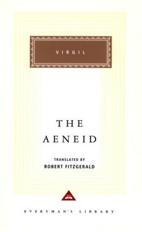 The Aeneid (Fitzgerald translation) (Everyman's Library)