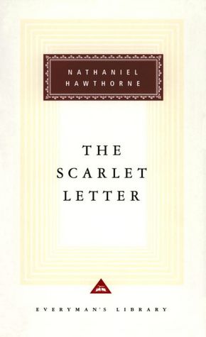 The Scarlet Letter (Everyman's Library)