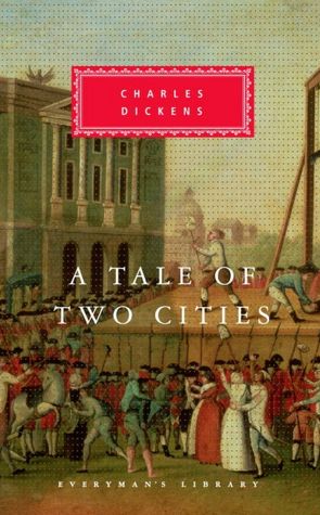 A Tale of Two Cities (Everyman's Library Series)