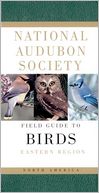 National Audubon Society Field Guide to North American Birds by NATIONAL AUDUBON SOCIETY: Book Cover