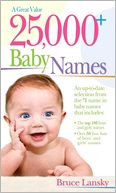 25,000+ Baby Names by Bruce Lansky: Book Cover