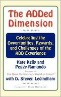 The Added Dimension: Celebrating the Opportunities, Rewards, and Challenges of the ADD Experience