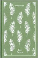 Persuasion: (Classics hardcover)