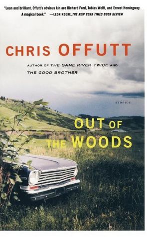 Out Of The Woods: Stories