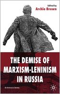 Demise of Marxism-Leninism in Russia