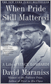 When Pride Still Mattered: A Life Of Vince Lombardi