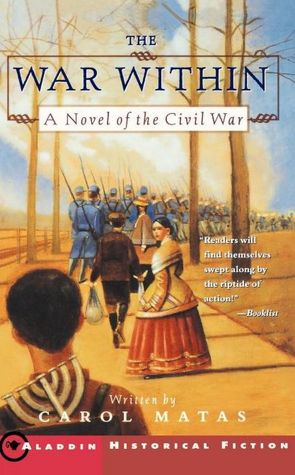 The War Within: A Novel of the Civil War