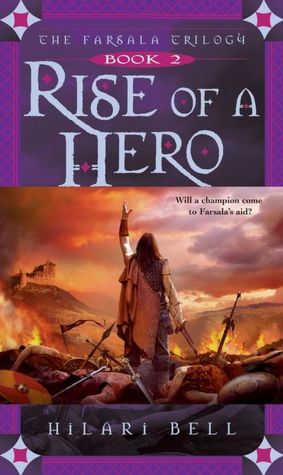 Rise of a Hero (Farsala Trilogy Series #2)
